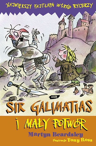 Sir Galimatias i mały potwór