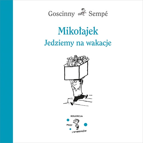 Mikołajek. Jedziemy na wakacje