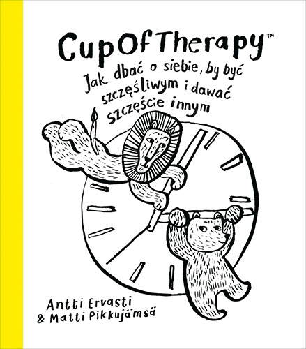 CupOfTherapy Jak dbać o siebie, by być szczęśliwym i dawać szczęście innym