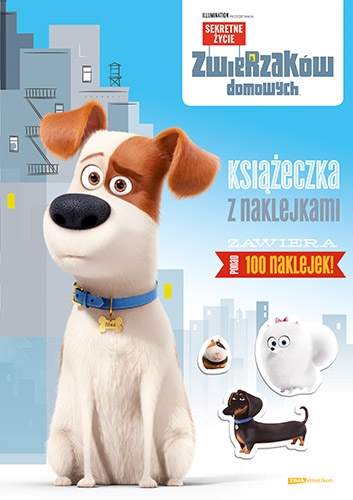 Sekretne życie zwierzaków domowych. Książeczka z naklejkami