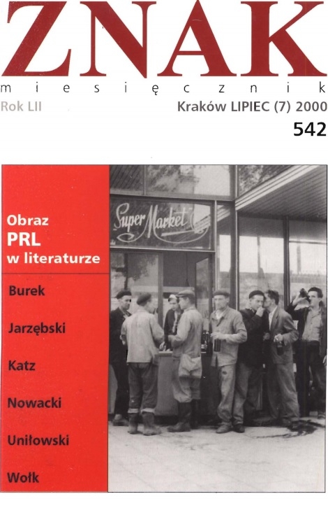 Miesięcznik „Znak”: Obraz PRL w literaturze. Numer 542 (lipiec 2000)