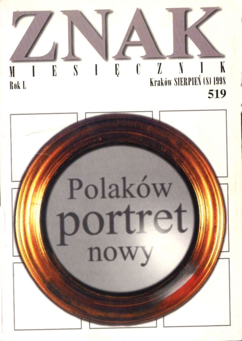 Miesięcznik „Znak”: Polaków portret nowy. Numer 519 (sierpień 1998)