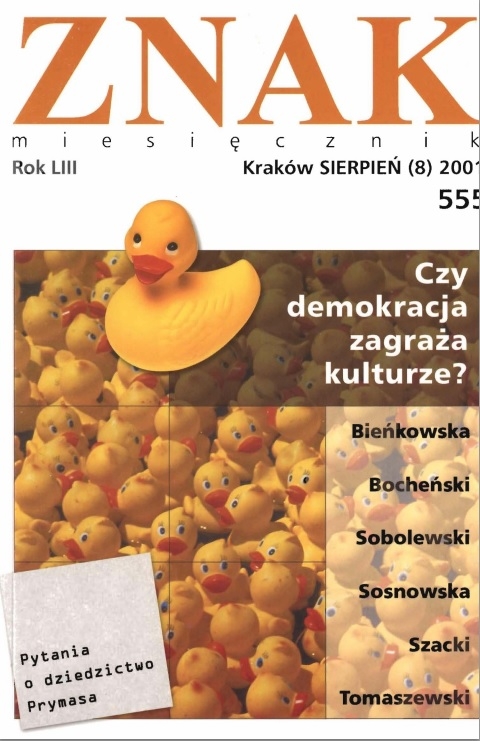 Miesięcznik „Znak”: Czy demokracja zagraża kulturze? Numer 555 (sierpień 2001)